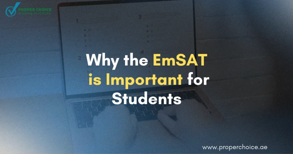 Why the EmSAT is Important for Students