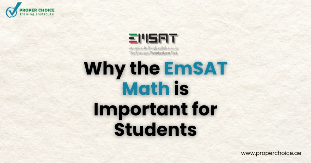 Why the EmSAT Math is Important for Students