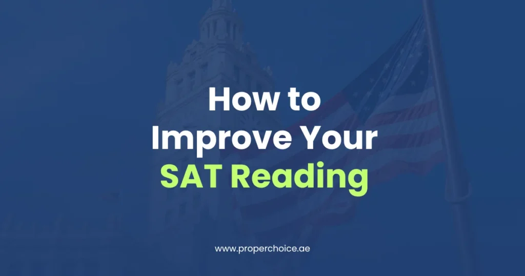 How to Improve Your SAT Reading